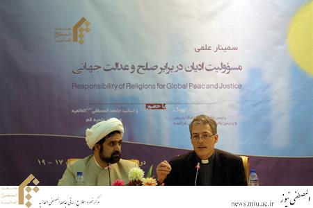 ادیان با تکیه بر اشتراکات زبان مناسبی برای تحقق عدالت و صلح در جهان پیدا کنند